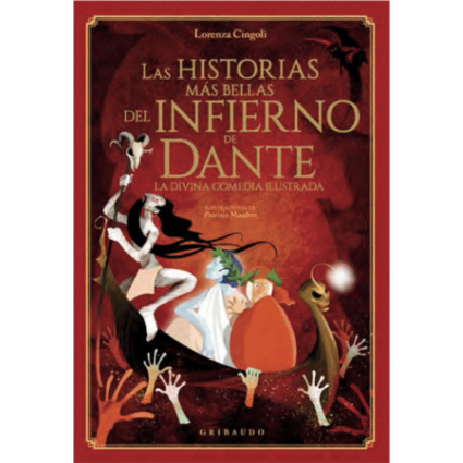 LAS HISTORIAS MÁS BELLAS DEL INFIERNO DE DANTE