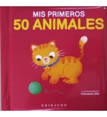 MIS PRIMEROS 50 ANIMALES