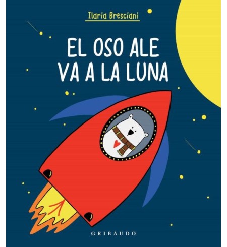 EL OSO ALE VA A LA LUNA