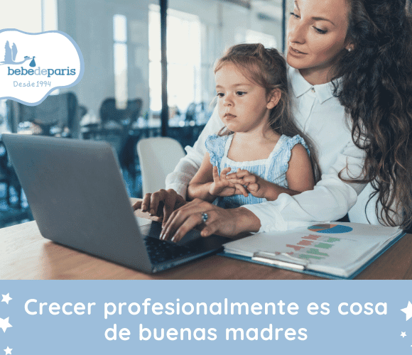 Crecer profesionalmente es cosa de buenas madres